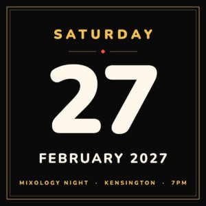 Mixology Night, Saturday 27 February 2027